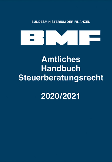 Amtliches Handbuch Steuerberatungsrecht 2020/2021