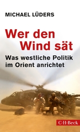 Wer den Wind sät - Michael Lüders