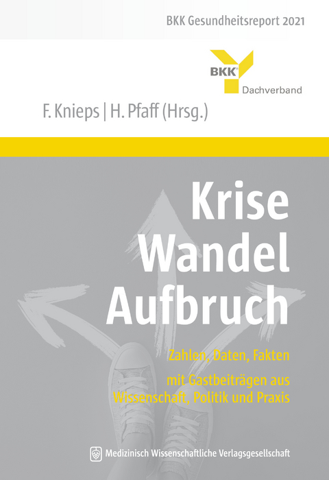 Krise – Wandel – Aufbruch - 