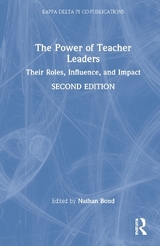 The Power of Teacher Leaders - Bond, Nathan