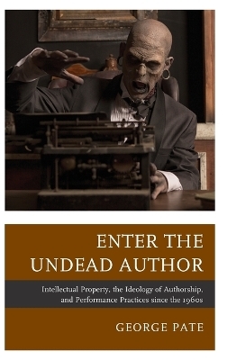 Enter the Undead Author - George Pate