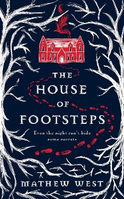 The House of Footsteps - Mathew West