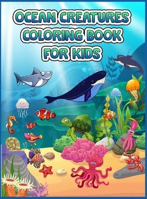 Ocean Creatures Coloring Book For Kids - Julie PressBook