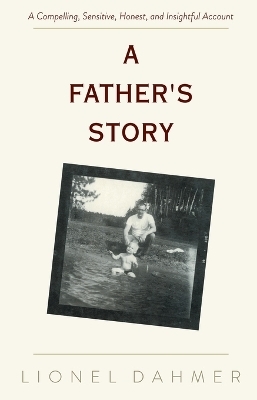 A Father's Story - Lionel Dahmer