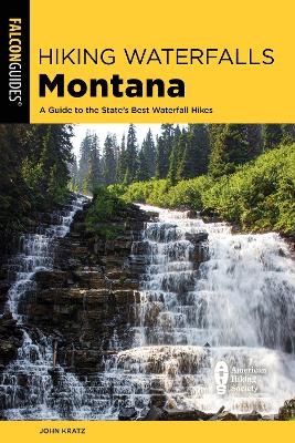 Hiking Waterfalls Montana - John Kratz