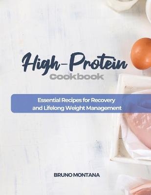 High-Protein Cookbook -  Bruno Montana