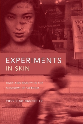 Experiments in Skin - Thuy Linh Nguyen Tu