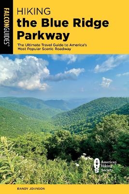 Hiking the Blue Ridge Parkway - Randy Johnson