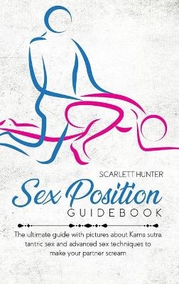 Sex Position Guidebook - Scarlett Hunter