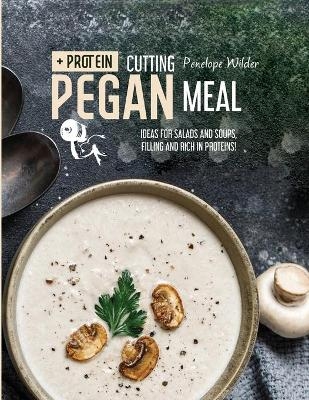 Cutting Pegan Meal - Penelope Wilder