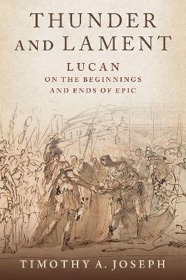 Thunder and Lament - Timothy A. Joseph