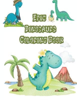 Epic Dinosaurs Coloring Book - Pointed Sacoba