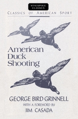 American Duck Shooting -  George Bird Grinnell