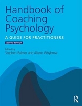 Handbook of Coaching Psychology - Palmer, Stephen; Whybrow, Alison