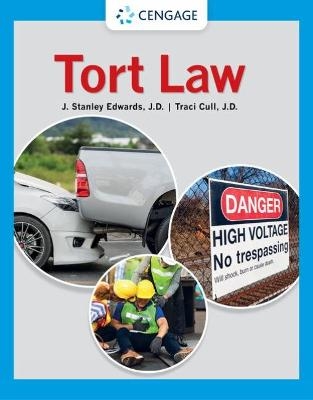 Tort Law - J. Stanley Edwards, Traci Cull