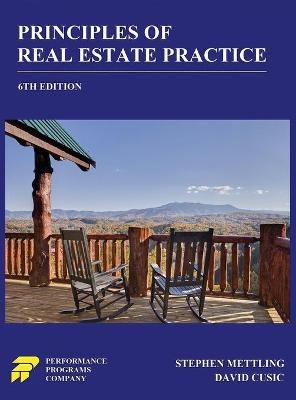 Principles of Real Estate Practice - Stephen Mettling, David Cusic