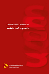 Verkehrshaftungsrecht - Daniel Buchholz, Noemi Rabe