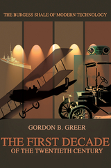 The First Decade of the Twentieth Century - Gordon B. Greer