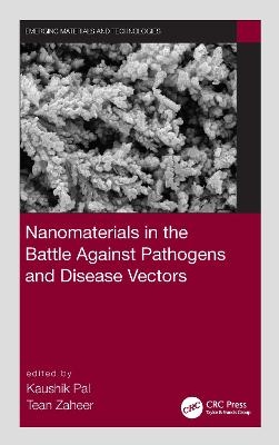 Nanomaterials in the Battle Against Pathogens and Disease Vectors - 