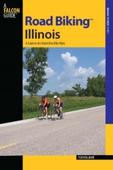 Road Biking(TM) Illinois -  Ted Villaire