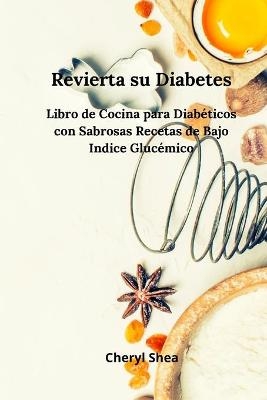 Revierta su diabetes - Erin Cheryl Shea Hubbell