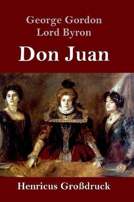 Don Juan (GroÃdruck) - George Gordon Lord Byron