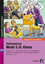 Stationenlernen Musik 5./6. Klasse - Ursula Tilsner, Melanie Neumann