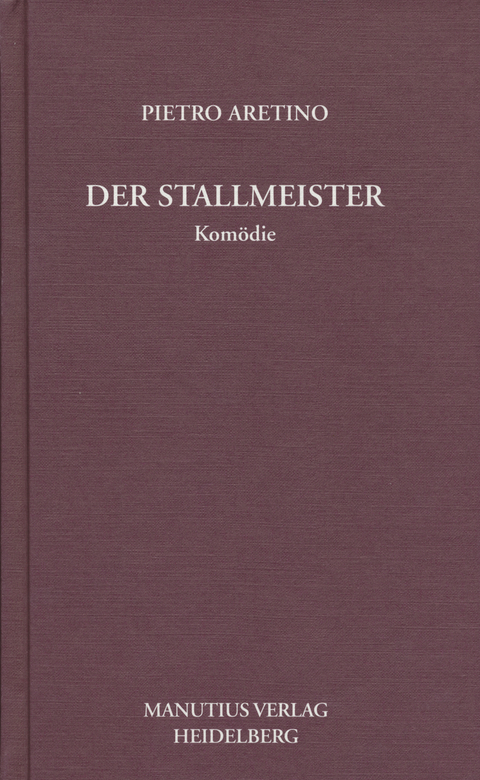 Der Stallmeister - Pietro Aretino