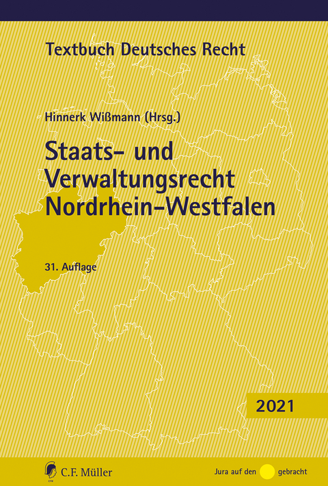 Staats- und Verwaltungsrecht Nordrhein-Westfalen - Hinnerk Wißmann