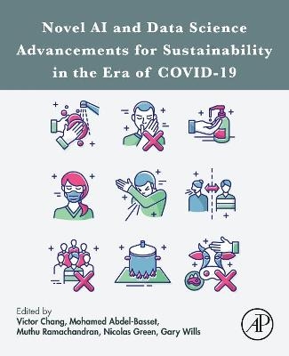 Novel AI and Data Science Advancements for Sustainability in the Era of COVID-19 - 