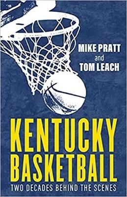 Kentucky Basketball - Tom Leach, Mike Pratt