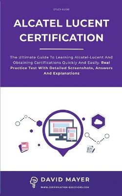 Alcatel-Lucent Certification - David Mayer