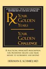 Your Golden Years, Your Golden Challenge - Herman Schmid