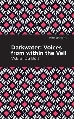 Darkwater - W. E. B. Du Bois