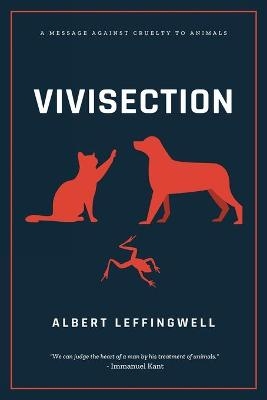 Vivisection - Albert Leffingwell