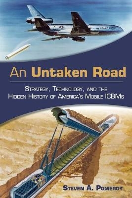 An Untaken Road - Steven A Pomeroy