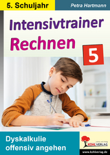 Intensivtrainer Rechnen / Klasse 5 - Petra Hartmann