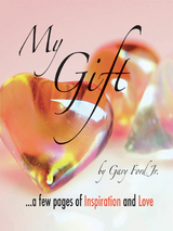 My Gift - Gary Ford Jr.