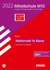 STARK Original-Prüfungen und Training Mittelschule M10 2022 - Mathematik - Bayern