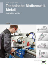 Technische Mathematik Metall - Brauchle, Hermann; Seyfried, Frank; Strobel, Markus