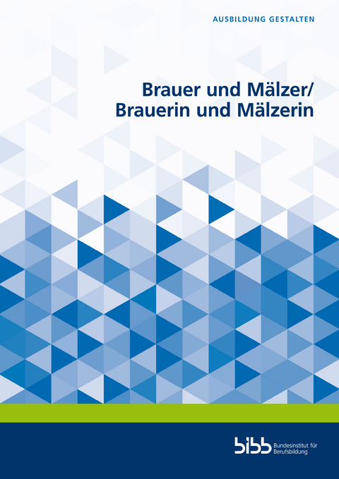 Brauer und Mälzer/Brauerin und Mälzerin