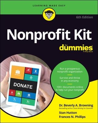 Nonprofit Kit For Dummies - Beverly A. Browning, Stan Hutton, Frances N. Phillips