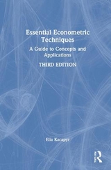 Essential Econometric Techniques - Kacapyr, Elia