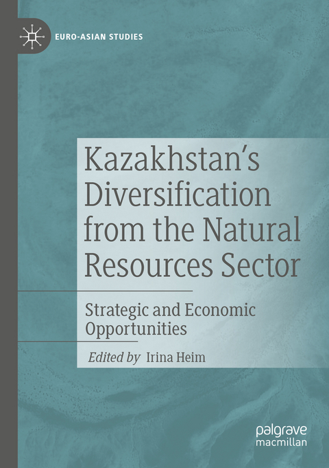 Kazakhstan's Diversification from the Natural Resources Sector - 