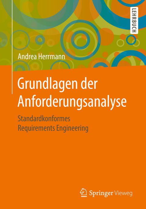 Grundlagen der Anforderungsanalyse - Andrea Herrmann