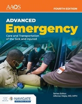 AEMT: Advanced Emergency Care and Transportation of the Sick and Injured Advantage Package - American Academy of Orthopaedic Surgeons (AAOS)