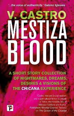 Mestiza Blood - V. Castro