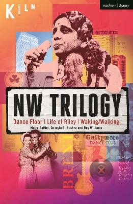 NW Trilogy - Roy Williams, Suhayla El-Bushra, Moira Buffini