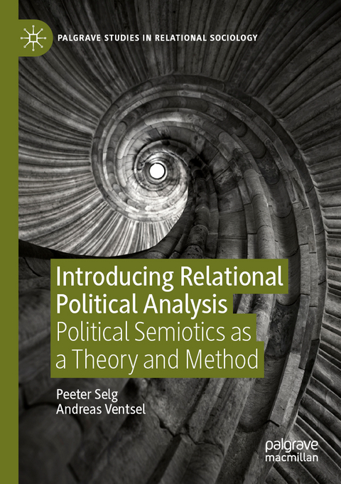 Introducing Relational Political Analysis - Peeter Selg, Andreas Ventsel