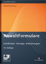 AnwaltFormulare - Werber, Wolfgang; Schmitz, Katja; Walchner, Wolfgang; Würfel, Wolfgang; Mittelmann, Ursula; Ahouzaridi, Irini; Heid, Peter; Klingbeil, Thilo; Melchinger, Hansjörg; Arens, Wolfgang; Geiger, Andreas; Heidel, Thomas; Valder, Hubert; von der Decken, Christel; Bühler, LL.M., Michael; van Bühren, Hubert W.; Heidel, Thomas; Pauly, Stephan